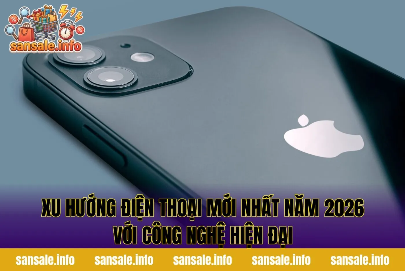 Xu hướng điện thoại mới nhất năm 2026 với công nghệ hiện đại