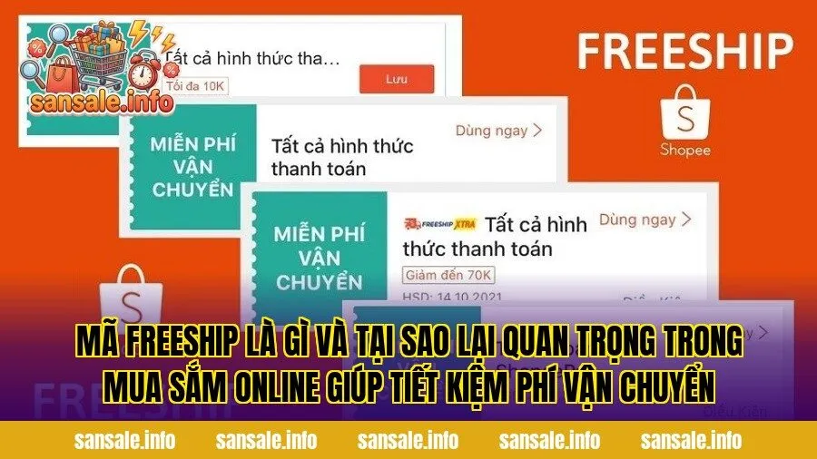 Mã freeship là gì và tại sao lại quan trọng trong mua sắm online giúp tiết kiệm phí vận chuyển
