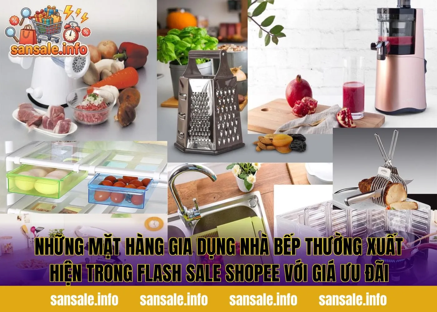 Những mặt hàng gia dụng nhà bếp thường xuất hiện trong flash sale Shopee với giá ưu đãi