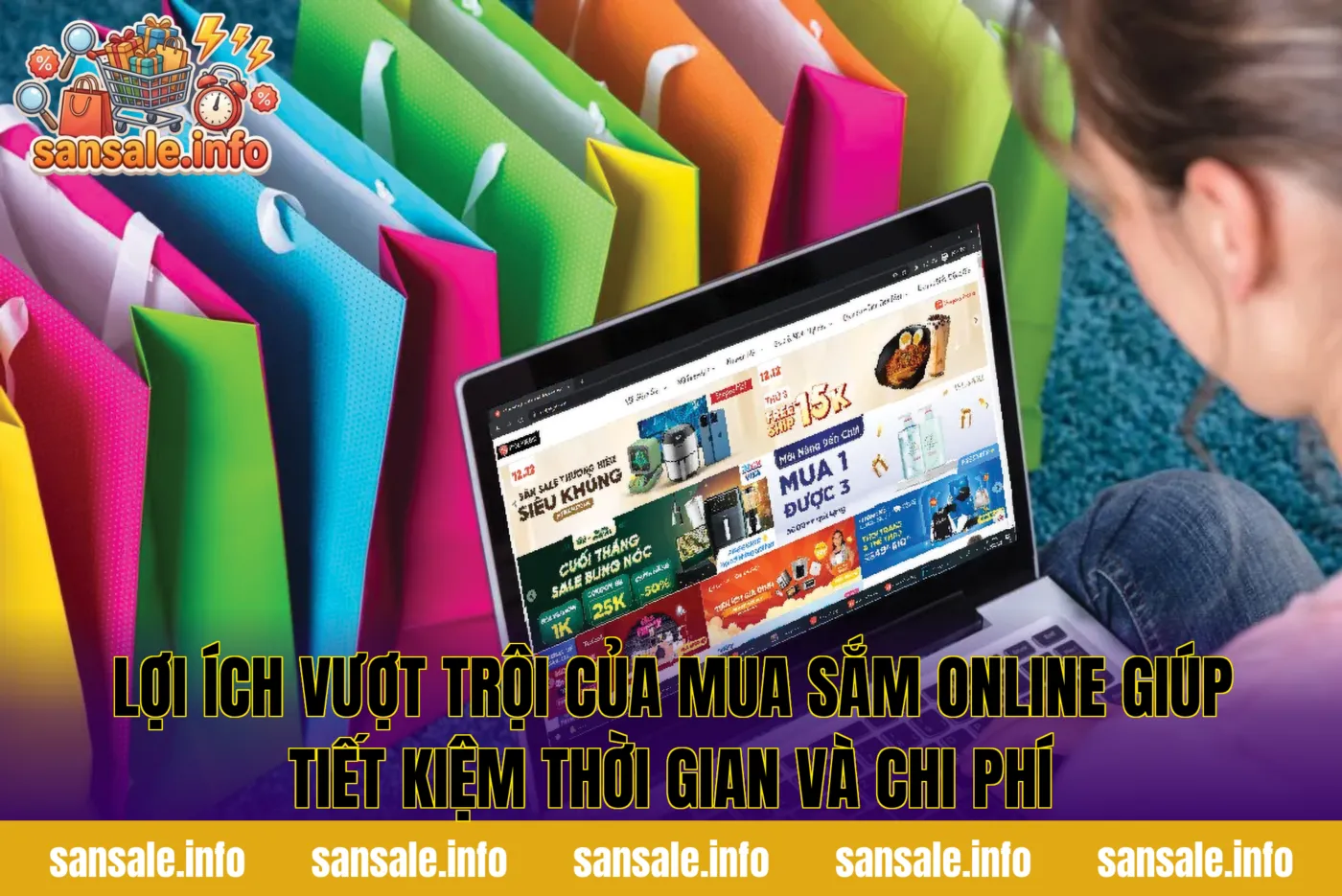 Lợi ích vượt trội của mua sắm online giúp tiết kiệm thời gian và chi phí