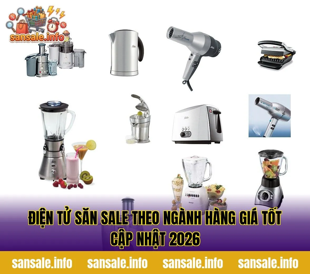 Điện Tử Săn Sale Theo Ngành Hàng Giá Tốt Cập Nhật 2026